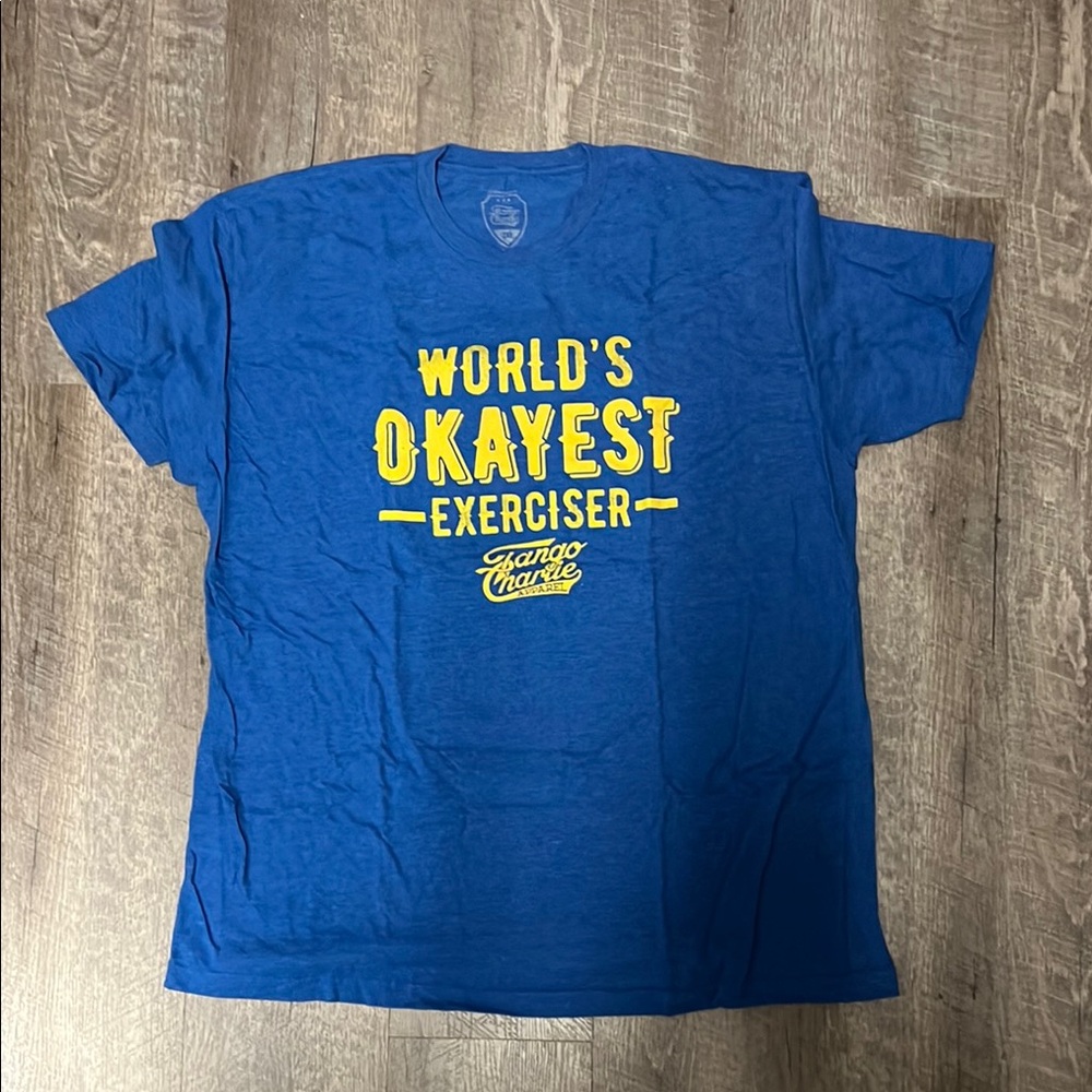 Tango Charlie Apparel  World's Okayest Exerciser T-Shirt. Size is 3XL.